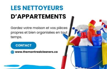 Les Nettoyeurs d’Appartements Professionnels à Montréal Les Nettoyeurs d’Appartements Professionnels à Montréal