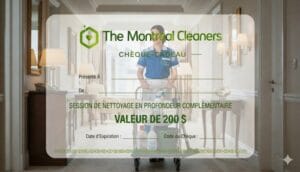 Chèque-cadeau nettoyage 200$ The Montreal Cleaners